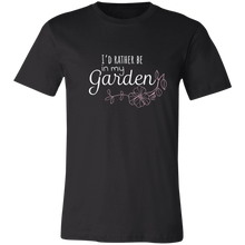Load image into Gallery viewer, I&#39;d Rather Be In My Garden Jersey Short-Sleeve T-Shirt
